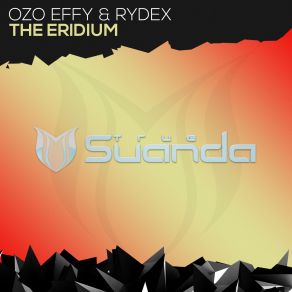 Download track The Eridium (Original Mix) Ozo Effy, Rydex