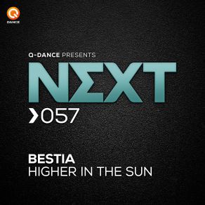 Download track Higher In'the Sun Bestia