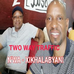 Download track RIB N'WA - XIKHALABYANI