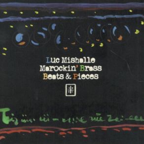 Download track Mektou I & Ii' Marockin' Brass, Luc Mishalle