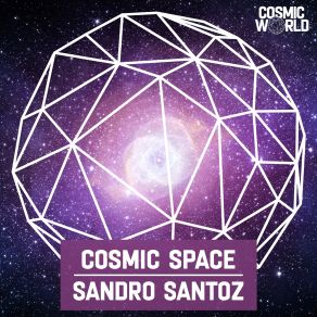 Download track Cosmic Space Sandro Santoz