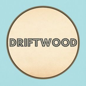 Download track Time Is Driftwood