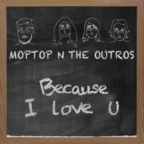 Download track Because I Love You (Club Edit) MoptopOutros