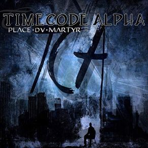 Download track Place Du Martyr TimeCode Alpha