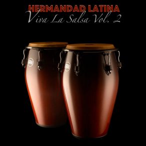 Download track Las Caras Lindas Hermandad Latina