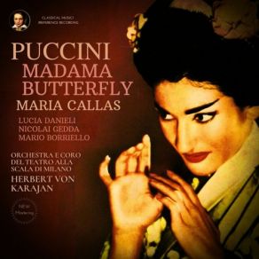 Download track Madama Butterfly, SC 74, Act 2, Part 2 Come Una Mosca Prigioniera (Butterfly, Suzuki) (2023 Remastered, Milan 1955) Maria Callas