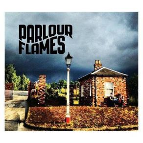 Download track Too Soon The Darkness Parlour Flames