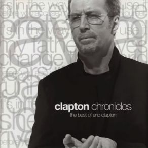 Download track If I Had Posession Over Judgement Day Eric Clapton