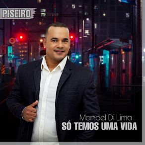 Download track Só Temos Uma Vida (Playback) Manoel Di LimaPlayback