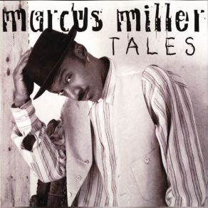 Download track Running Through My Dreams (Interlude) Marcus Miller