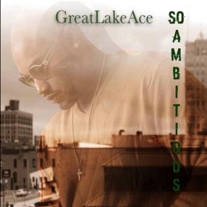 Download track Appreciate It Great Lake Ace