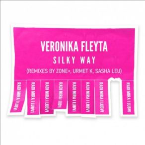 Download track Silky Way (Urmet K Remix) Veronika Fleyta