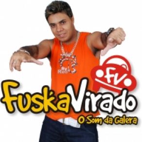 Download track Putão Vaidoso Fuska Virado