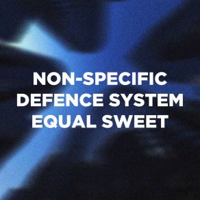 Download track Equal Sweet Non-Specific Defence System