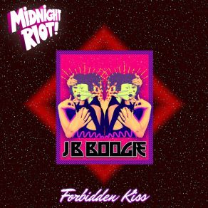 Download track Forbidden Kiss J. B Boogie