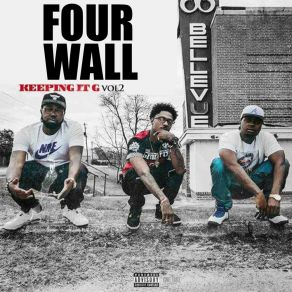 Download track Ain't Nobody Perfect Four Wall