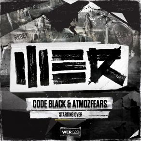 Download track Starting Over (Original Mix) Code Black, Atmozfears