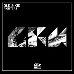 Download track Fighters (Old & Kid - Fighters Club Mix Edition) Old KidOld