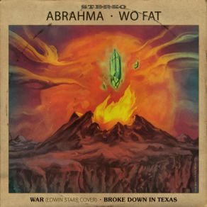 Download track Broke Down In Texas Wo Fat, Abrahma