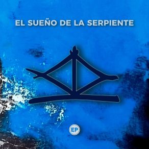 Download track Reflejo El Sueño De La SerpienteJuan Pablo Rufino