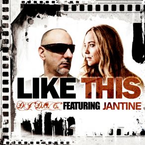 Download track Like This (Extended Mix; Feat Jantine) Jantine