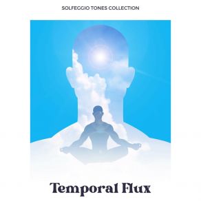 Download track Quantum Flux Sonata Solfeggio Tones Collection