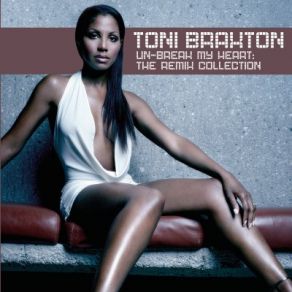 Download track Un-Break My Heart (Frankie Knuckles Franktidrama Club Mix) Toni Braxton