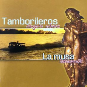 Download track El Tun Tun Tamborileros Sangre Choca