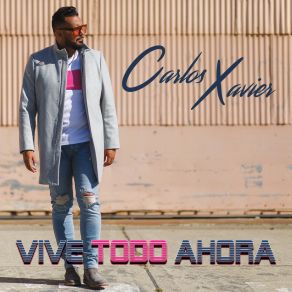 Download track Todo Cambia Carlos Xavier