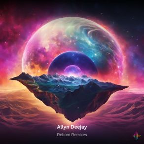 Download track Reborn (M. A. N. Remix) Allyn DeejayM. A. N.