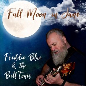 Download track Full Moon In June Freddie Blue