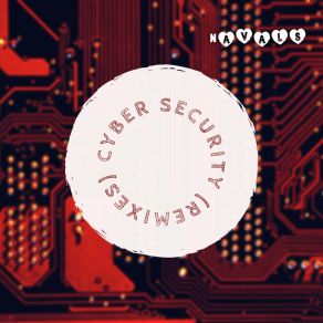 Download track Cyber Security (VIP) NavalsThe Vip