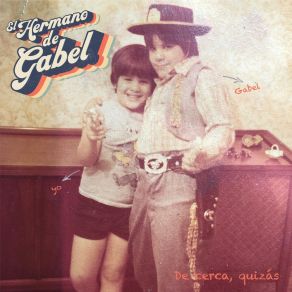 Download track Nos Queda Tanto El Hermano De Gabel