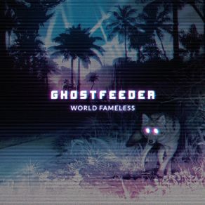 Download track Juliet Ghostfeeder