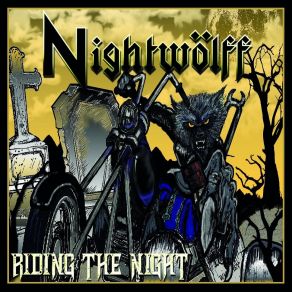 Download track Riding The Night Nightwolff