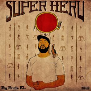 Download track Super Heru Big Brotha El