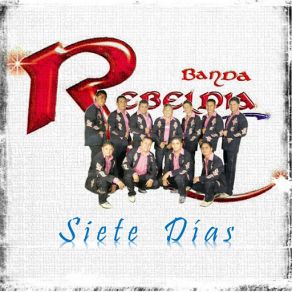 Download track Siete Dias Banda Rebeldia