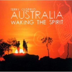 Download track Spirit Of The Rainbow Serpent Terry Oldfield