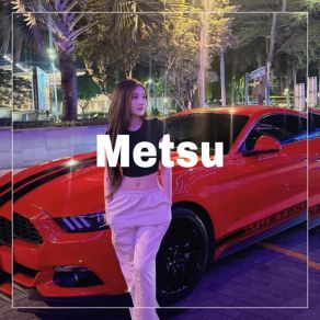 Download track Buset Metsu