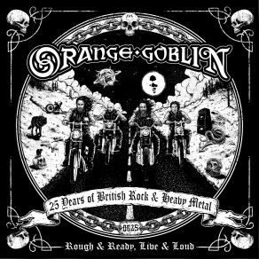 Download track Mythical Knives Orange Goblin, Loud, Ready