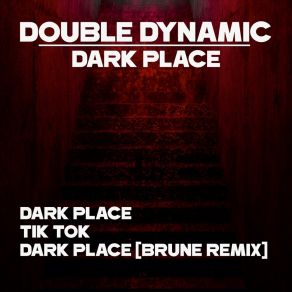 Download track Dark Place Double Dynamic