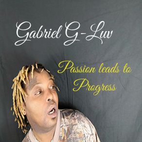 Download track Passion Leads To Progress Gabriel G