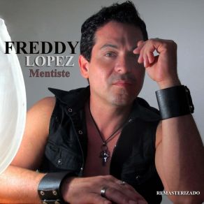 Download track Mentiste (La Casa Mix) Freddy LopezWayne Burgos