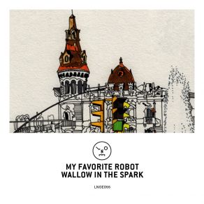 Download track Garden (Original Mix) My Favorite Robot