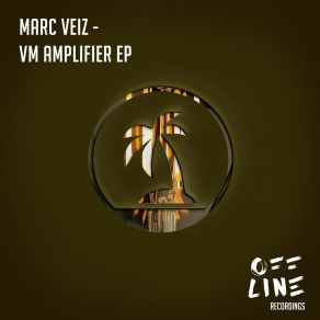 Download track Vm Amplifier (Goose Tann Remix) Marc VeizGoose Tann