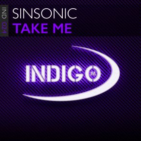 Download track Take Me (Extended Mix) SinSonic