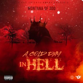 Download track Freeze Tag Montana Of 300Talley Of 300