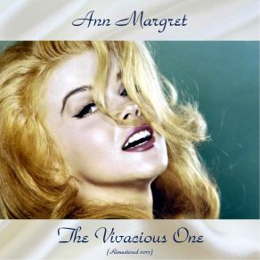 Download track C'est Si Bon (It's So Good) (Remastered 2017) Ann Margret