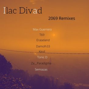 Download track 2069 (Semiazas Remix) Ilac Divad