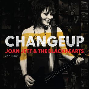 Download track You Don't Know What You'veGot (Acoustic) Joan Jett, The Blackhearts